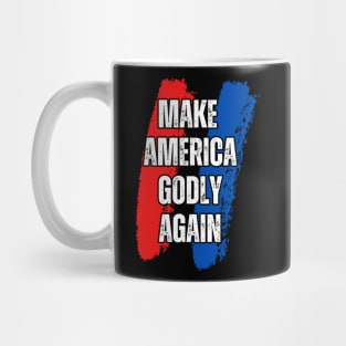 MAKE AMERICA GODLY AGAIN Mug